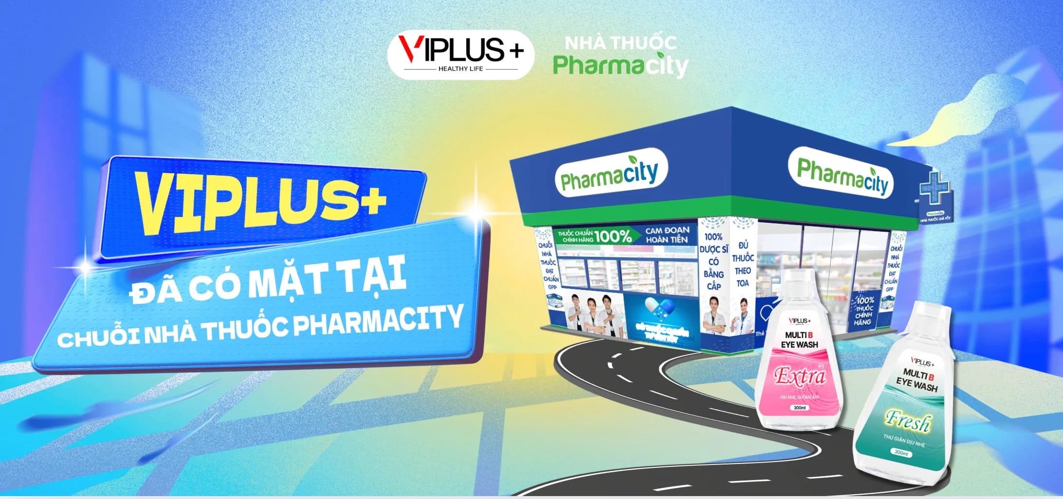 Chăm sóc đôi mắt sáng khoẻ mỗi ngày cùng nước rửa mắt VIPLUS+ – Nay đã có mặt tại hệ thống Pharmacity toàn quốc