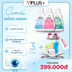 Combo ĐỒNG HÀNH :  3 Chai Nước Rửa Mắt VIPLUS+ Multi B Eye Wash [ COOL + EXTRA + FRESH ] + QUÀ TẶNG COMBO TRẢI NGHIỆM