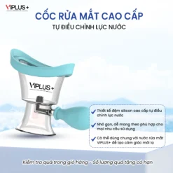 Cốc Rửa Mắt Đệm Silicone Cao Cấp Tự Điều Chỉnh Lực Nước VIPLUS+