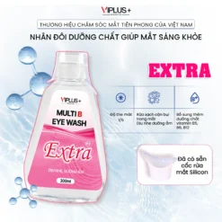 Nước Rửa Mắt VIPLUS+ Multi B Eye Wash Bổ Sung Độ Ẩm Cho Đôi Mắt Khoẻ Đẹp 300ml - EXTRA