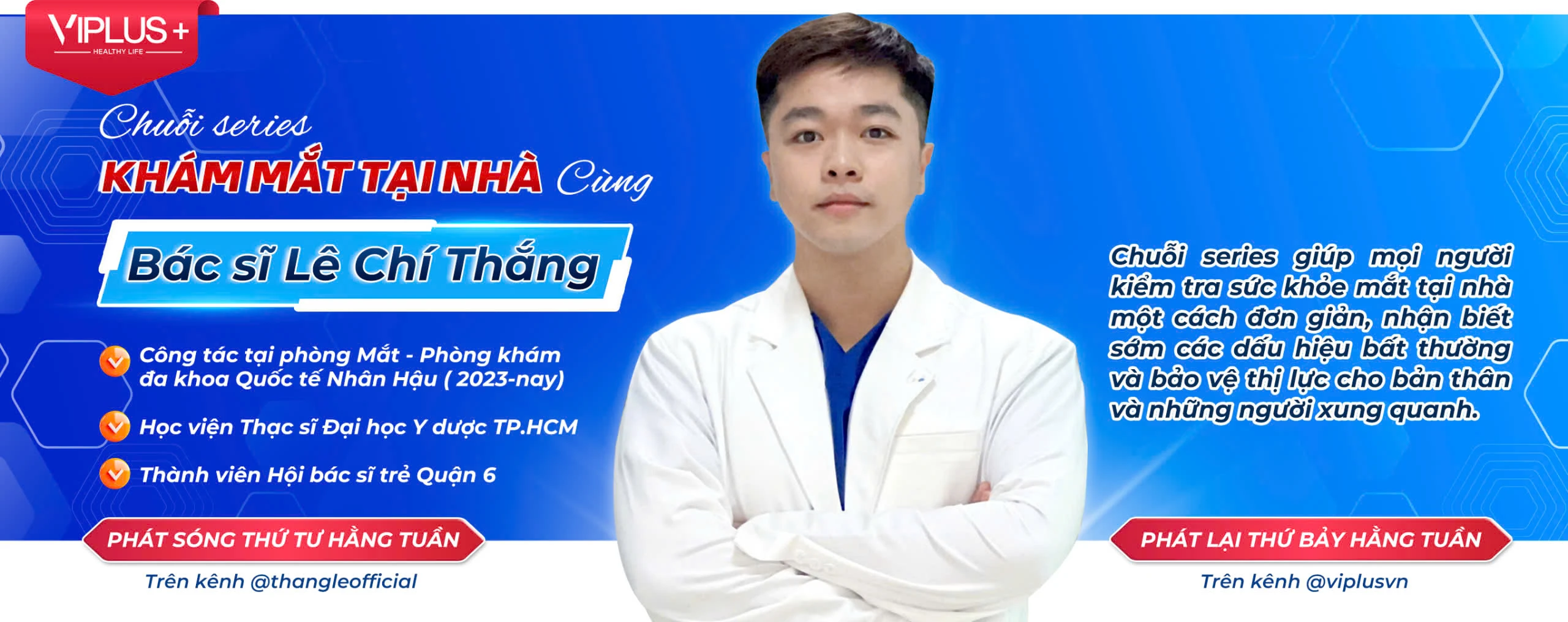 Khám mắt tại nhà cùng Bác sĩ Thắng
