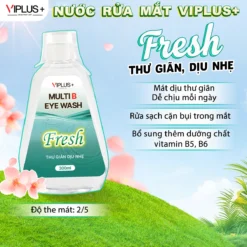 Nước Rửa Mắt VIPLUS+ Multi B Eye Wash Bổ Sung Độ Ẩm Cho Đôi Mắt Khoẻ Đẹp 300ml - FRESH