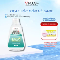 Nước Rửa Mắt VIPLUS+ Multi B Eye Wash FRESH Cải Thiện Tình Trạng Khô Mắt, Bổ Sung Độ Ẩm Cho Đôi Mắt Khoẻ Đẹp 300ml